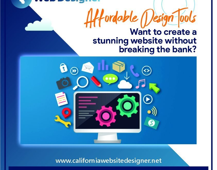 Creating a Stunning Website on a Budget: Top Free and Affordable Design Tools and Resources