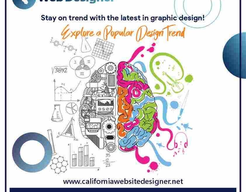 Stay on Trend with California Website Designer: Explore the Latest Graphic Design Trends!