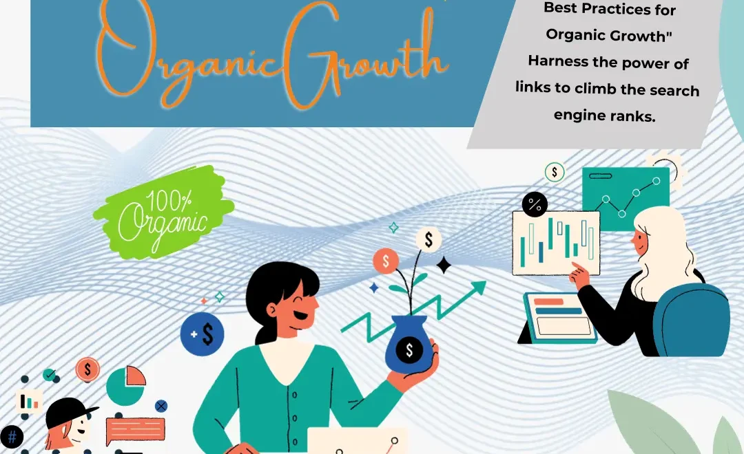 Link Building in 2023: Best Practices for Organic Growth
